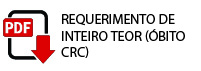 REQUERIMENTO DE INTEIRO TEOR (Óbito CRC)